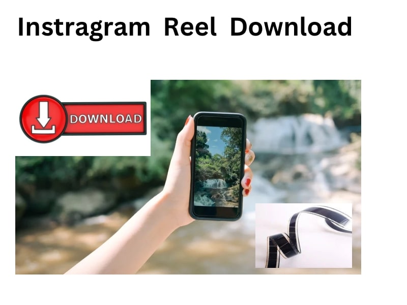 Instagram reel download