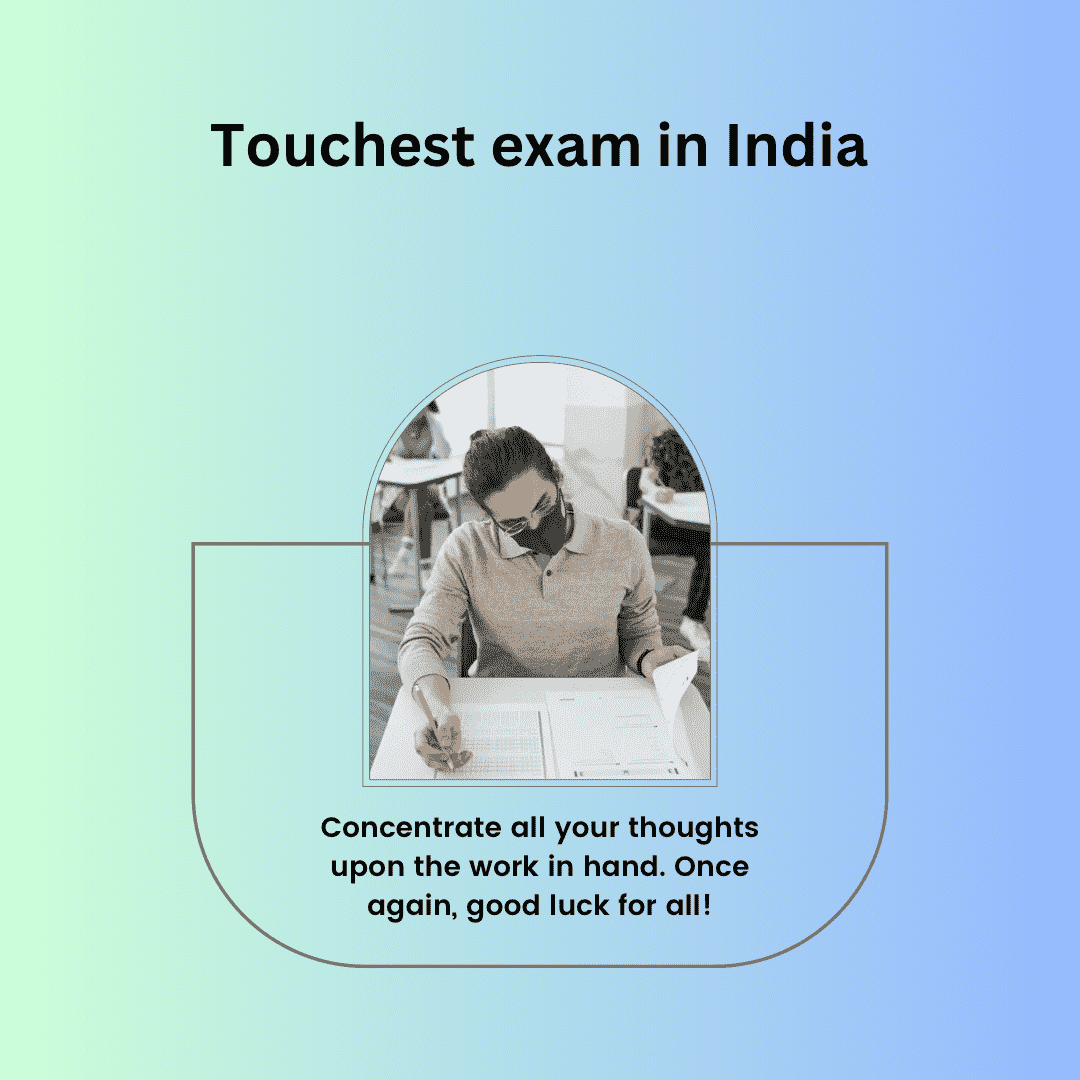 Top 10 toughest exams in india